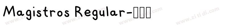 Magistros Regular字体转换